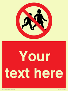 Custom No Children Sign